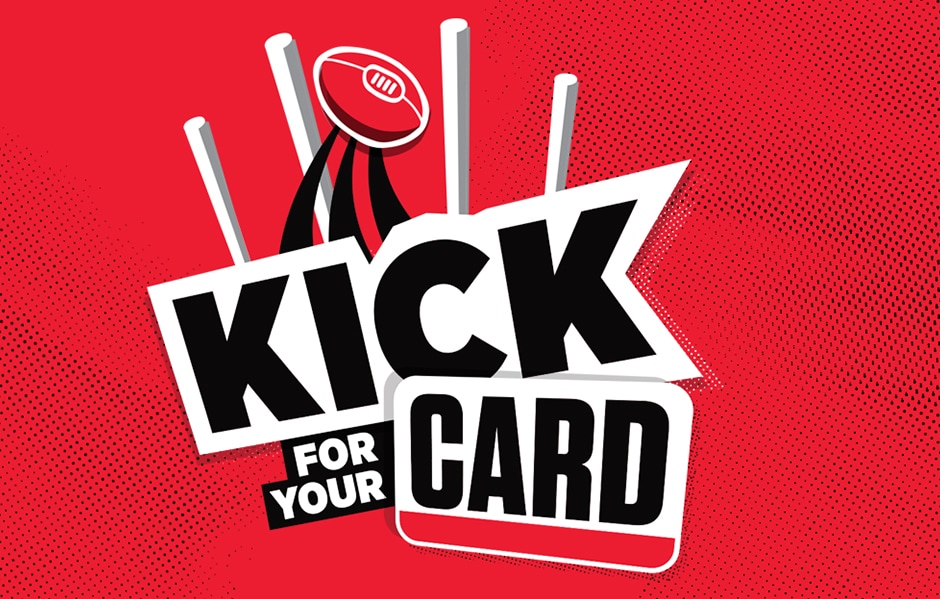 Kick for your Card
